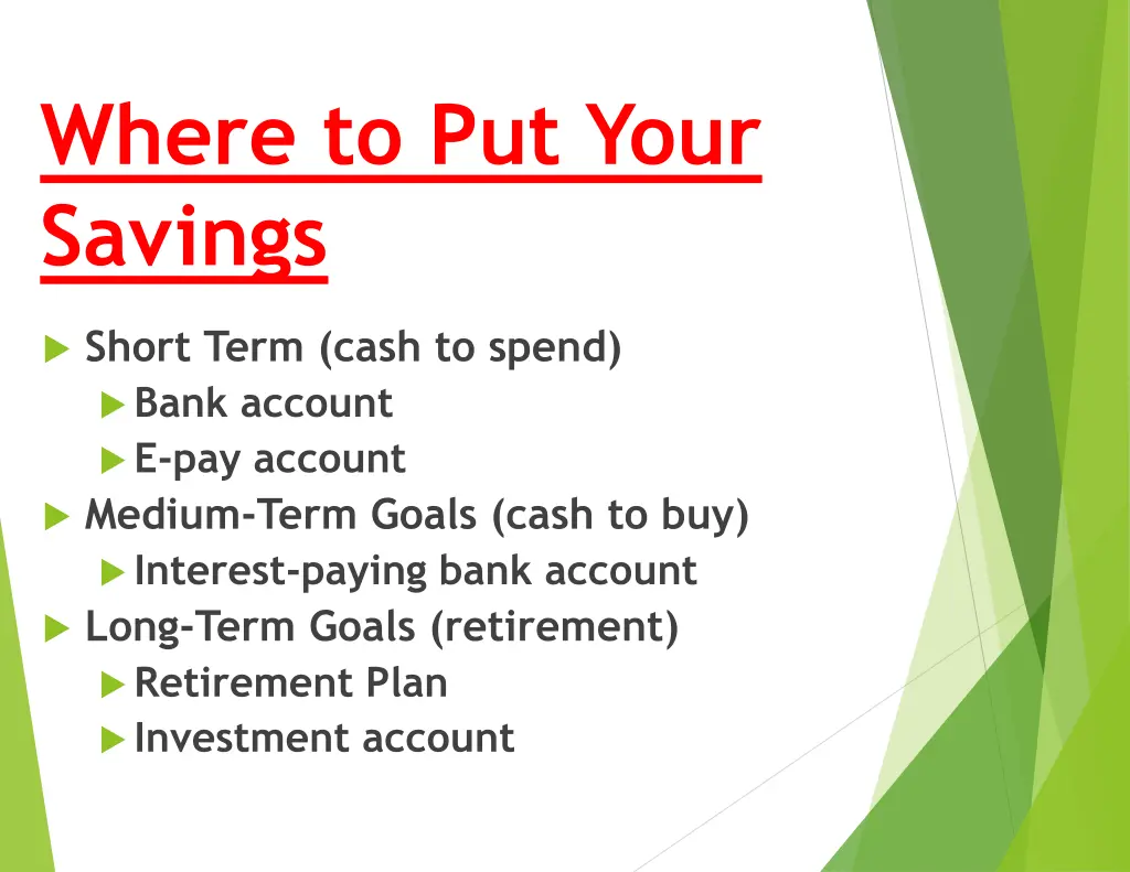 where to put your savings