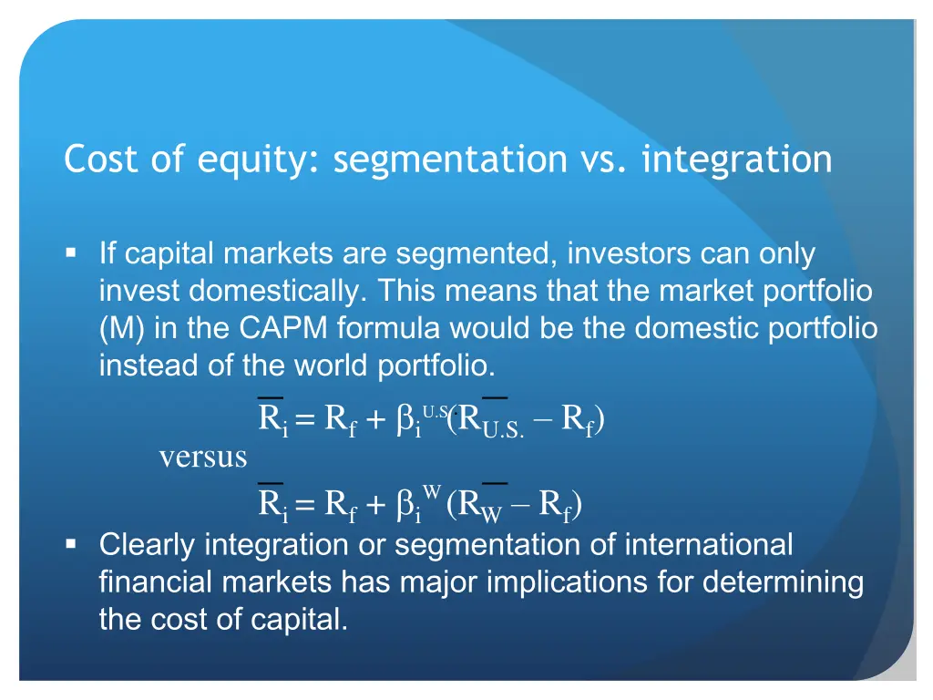 cost of equity segmentation vs integration