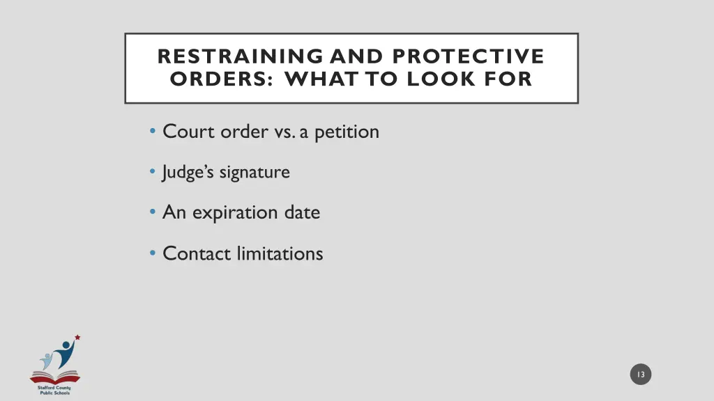 restraining and protective orders what to look for