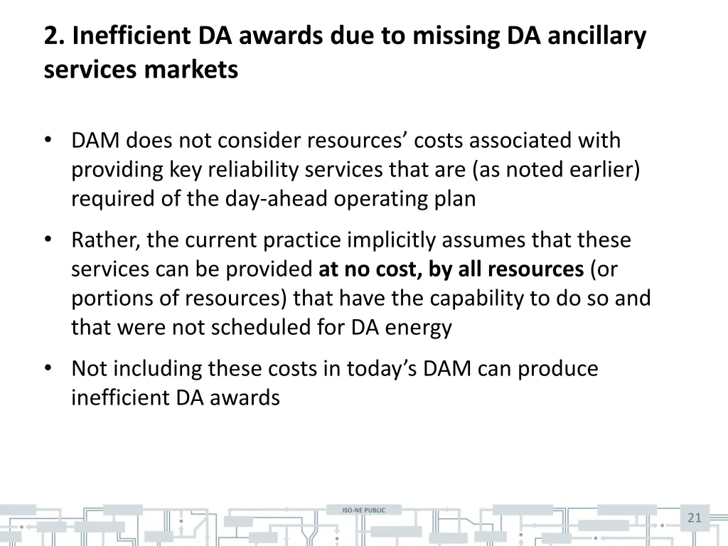 2 inefficient da awards due to missing