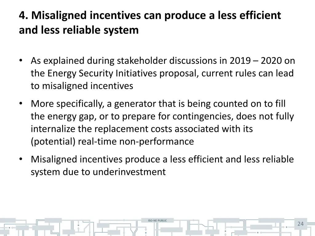 4 misaligned incentives can produce a less