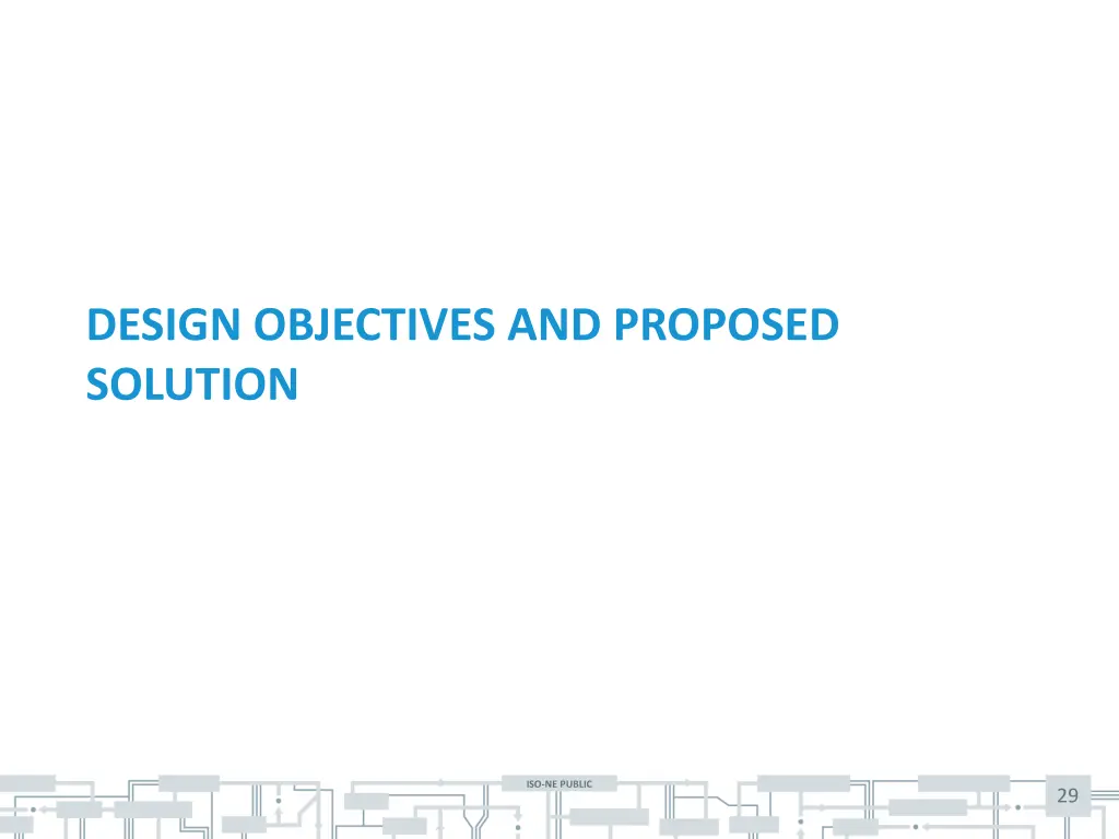 design objectives and proposed solution