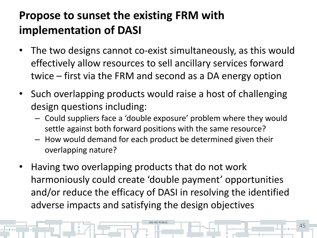 propose to sunset the existing frm with