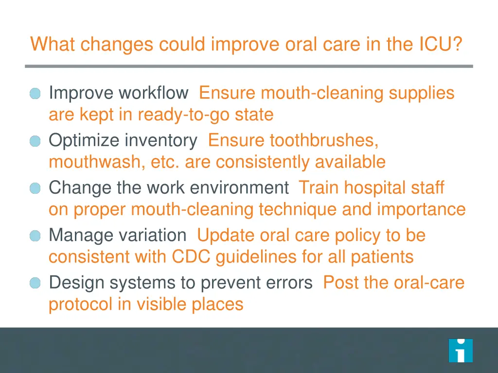 what changes could improve oral care in the icu 1