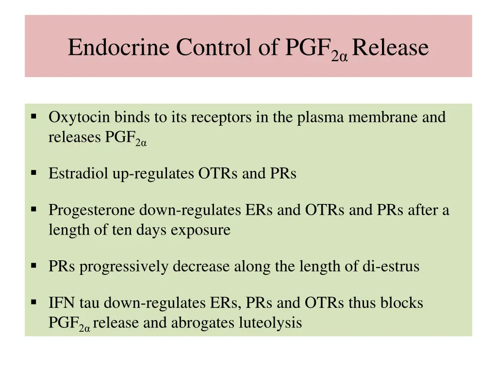 endocrine control of pgf 2 release