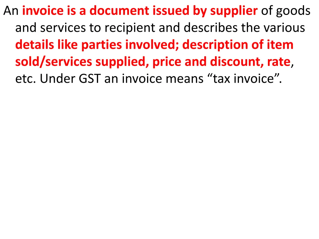 an invoice is a document issued by supplier