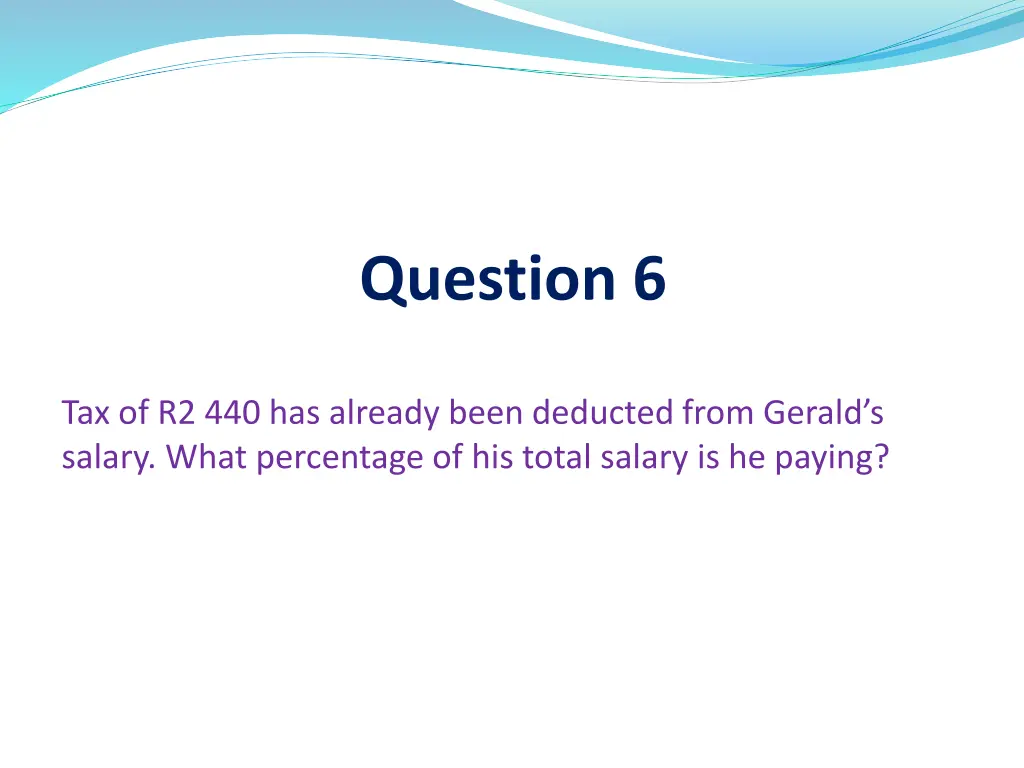 question 6