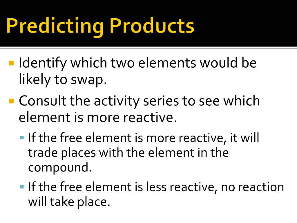 identify which two elements would be likely