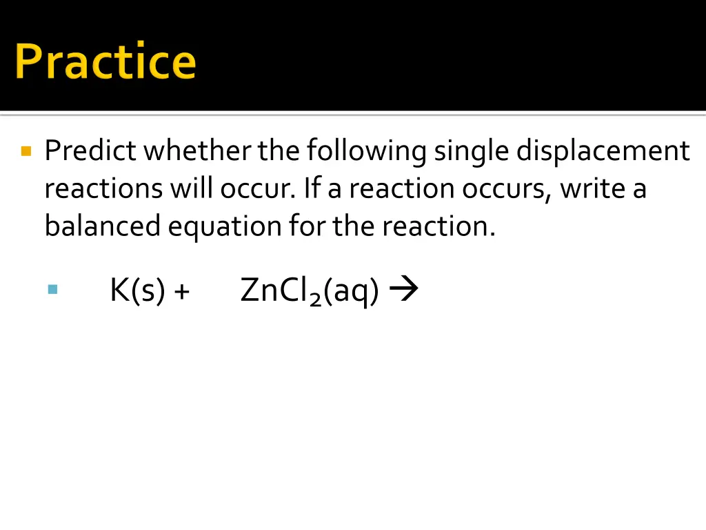 predict whether the following single displacement