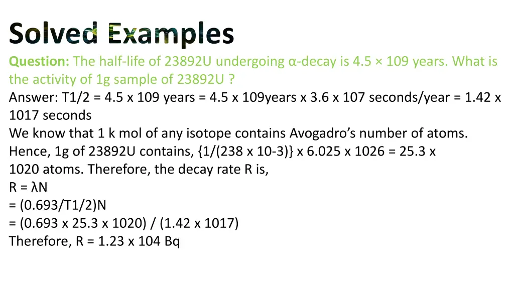 solved examples question the half life of 23892u