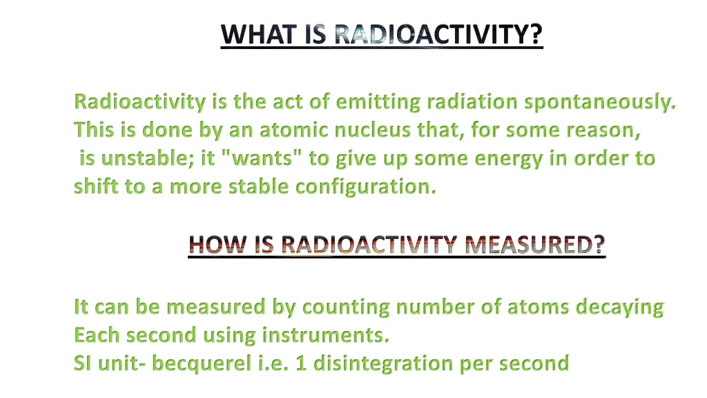 what is radioactivity