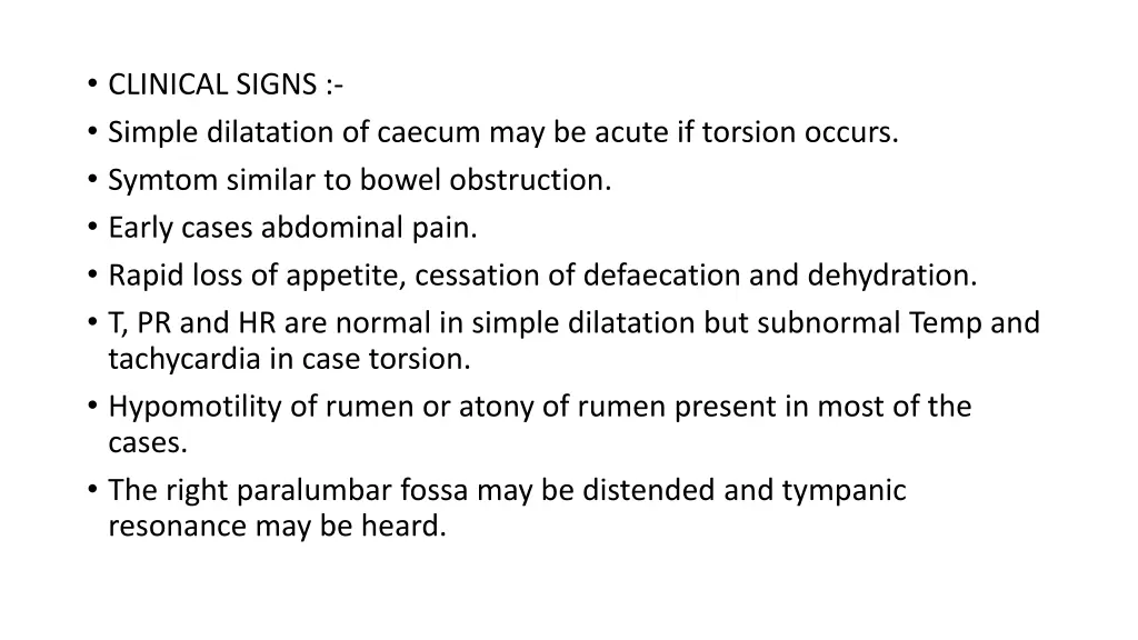 clinical signs simple dilatation of caecum