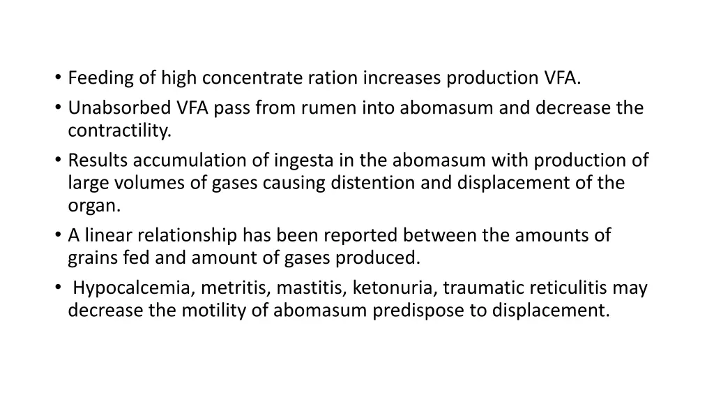 feeding of high concentrate ration increases