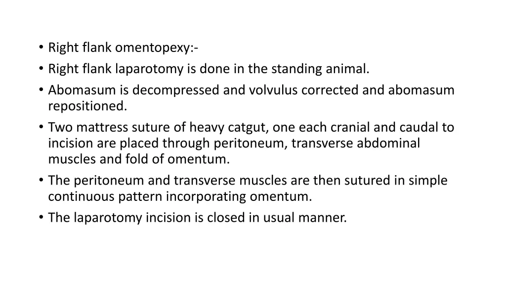 right flank omentopexy right flank laparotomy