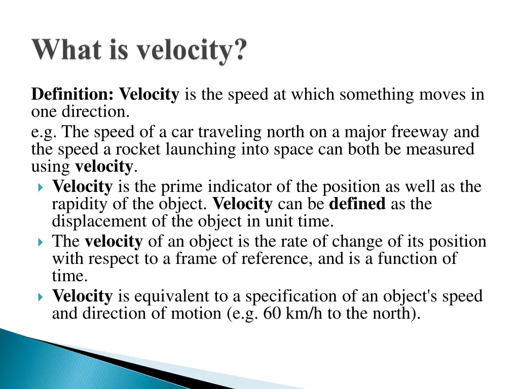 definition velocity is the speed at which