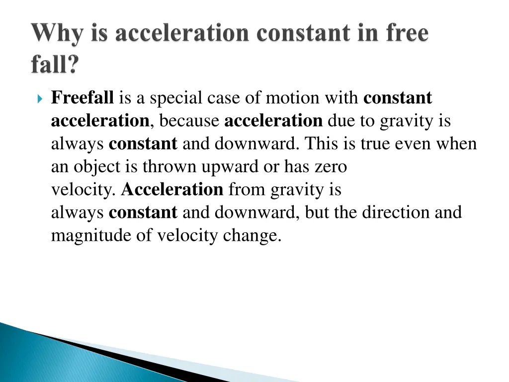 freefall is a special case of motion with