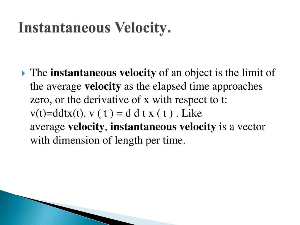 the instantaneous velocity of an object