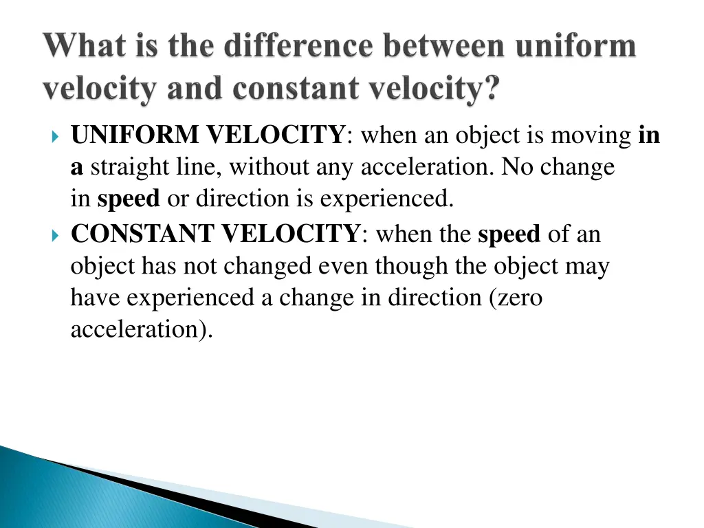 uniform velocity when an object is moving