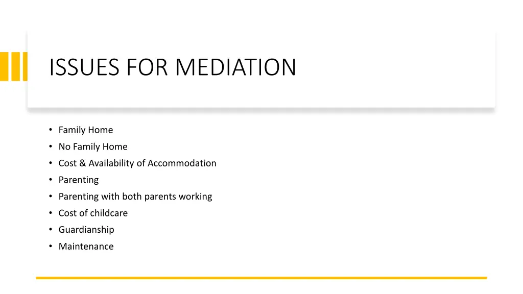 issues for mediation