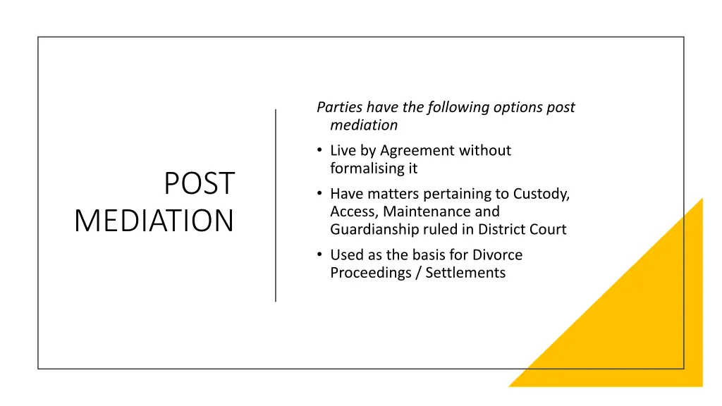 parties have the following options post mediation