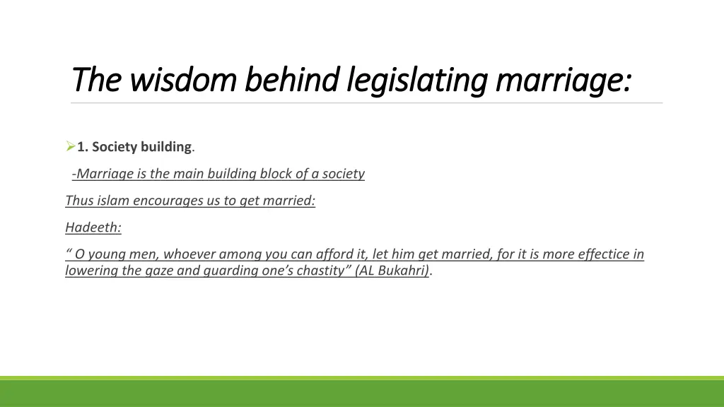 the wisdom behind legislating marriage the wisdom