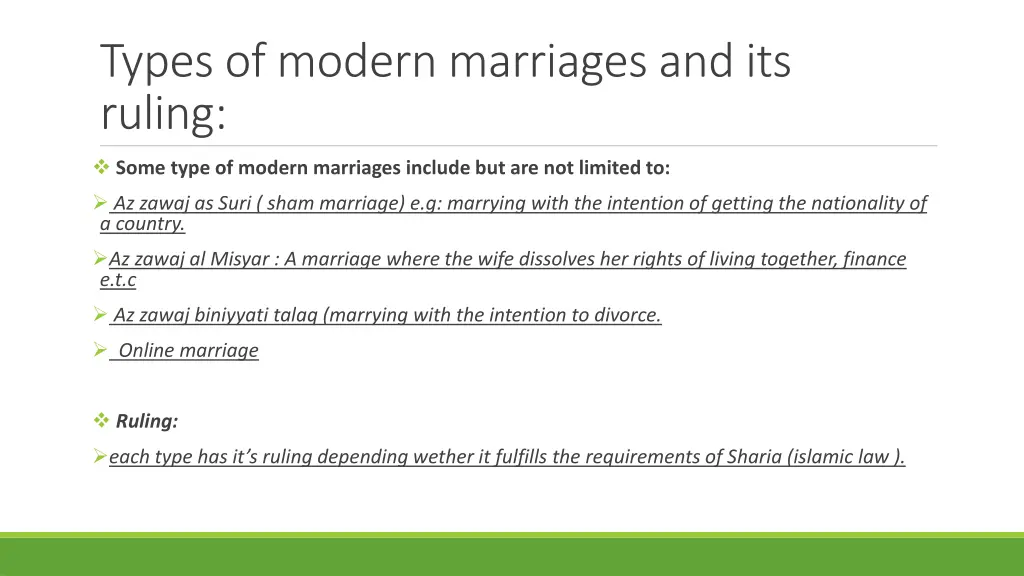 types of modern marriages and its ruling