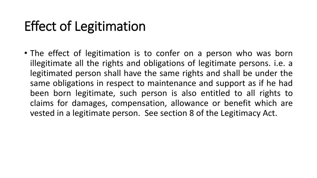 effect of legitimation effect of legitimation