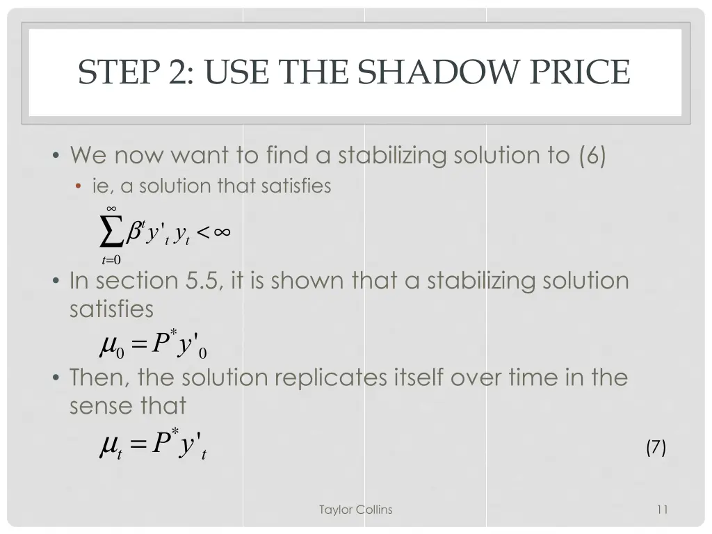 step 2 use the shadow price 2