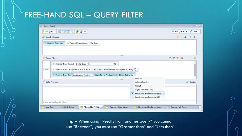 free hand sql query filter