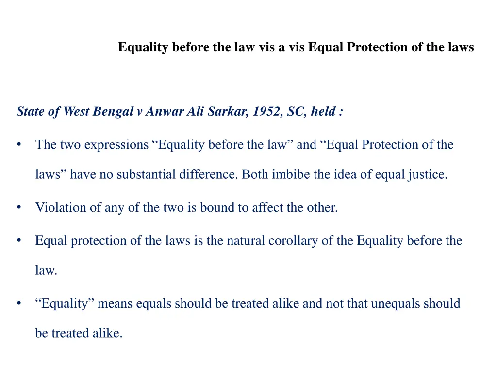 equality before the law vis a vis equal