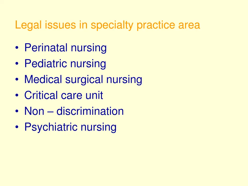 legal issues in specialty practice area