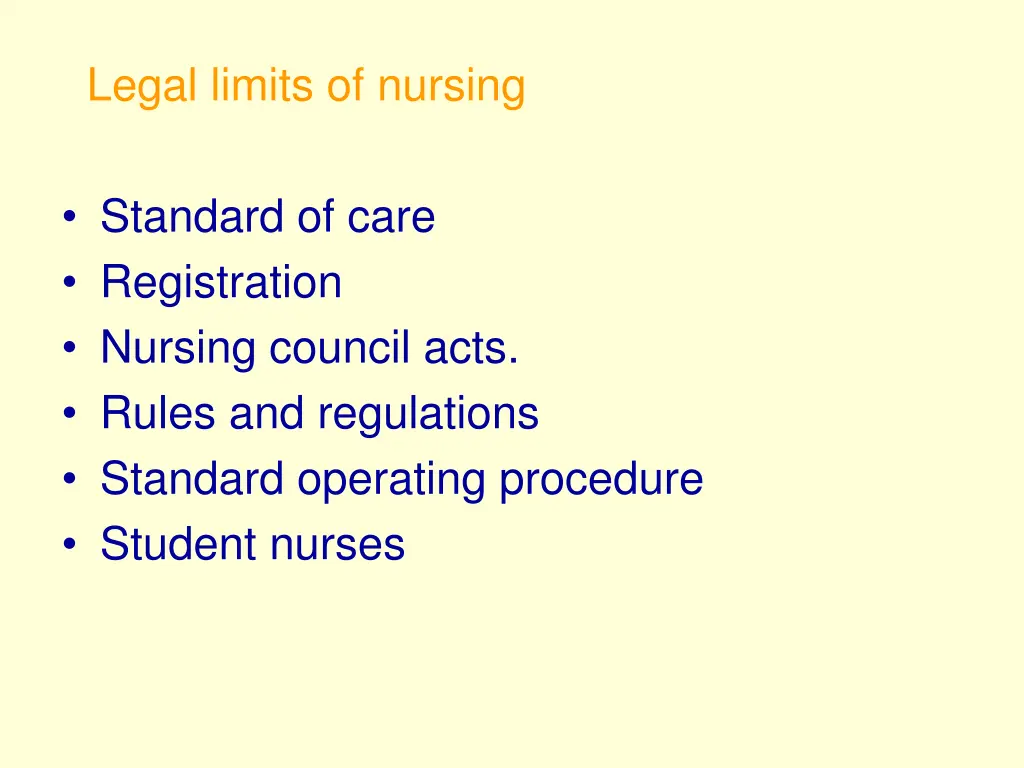 legal limits of nursing