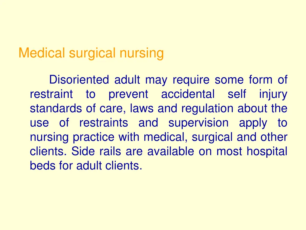 medical surgical nursing disoriented adult