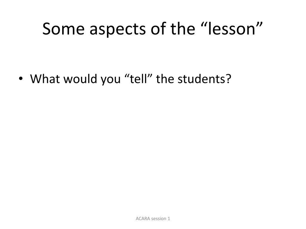 some aspects of the lesson