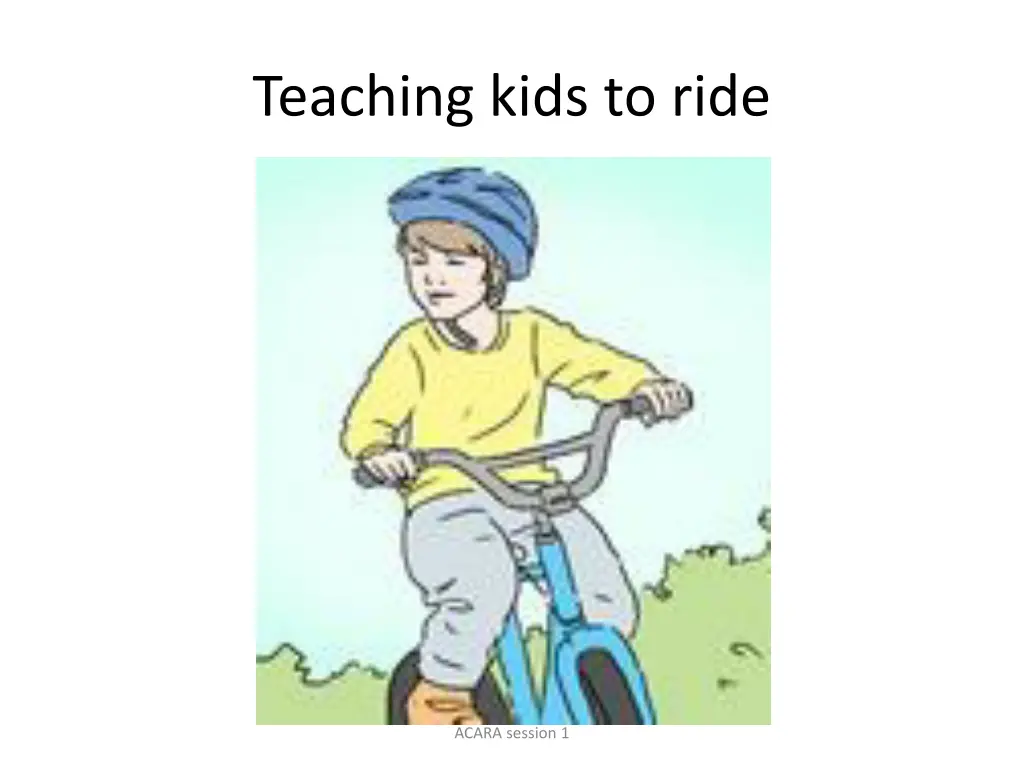 teaching kids to ride