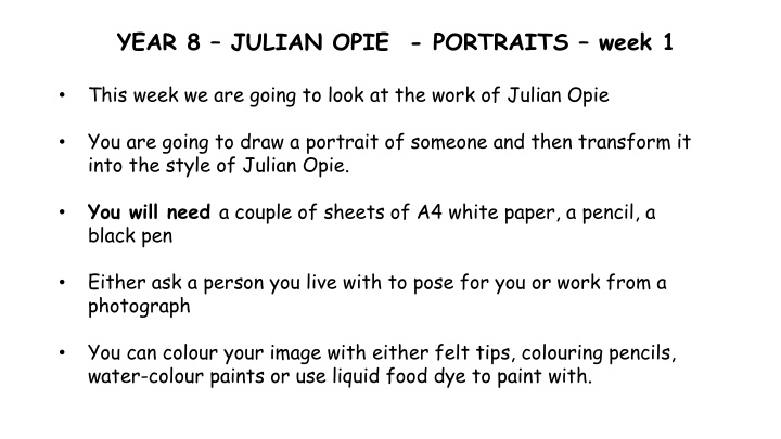 year 8 julian opie portraits week 1