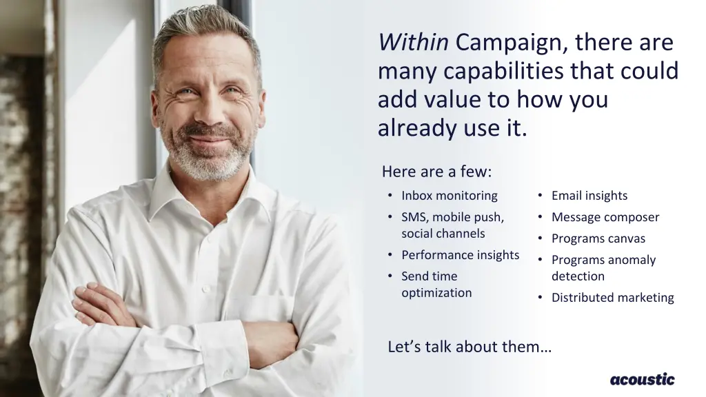 within campaign there are many capabilities that