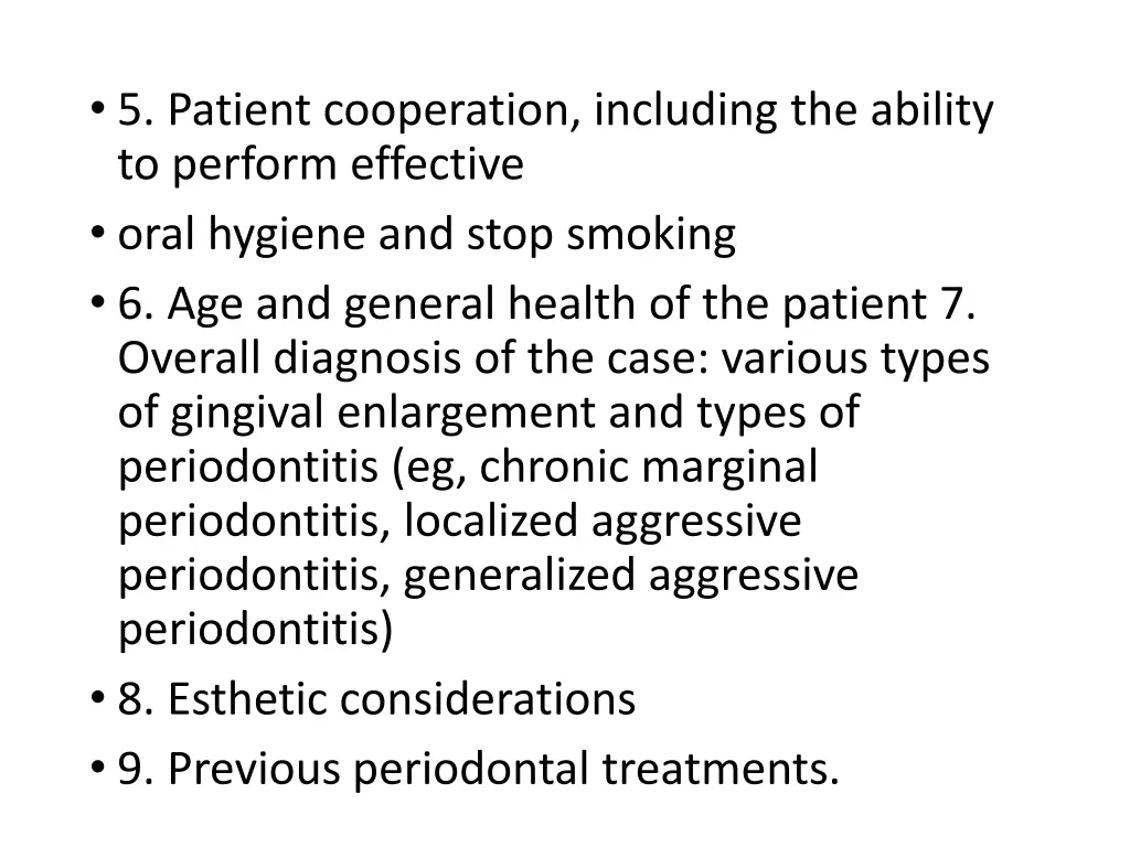 5 patient cooperation including the ability