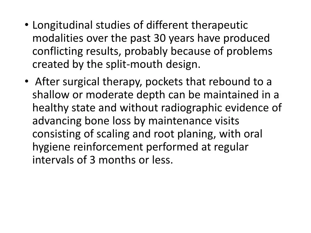 longitudinal studies of different therapeutic