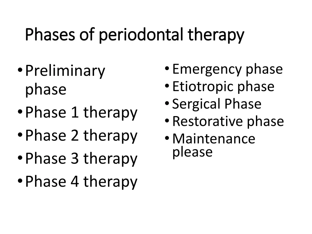 phases of periodontal therapy phases