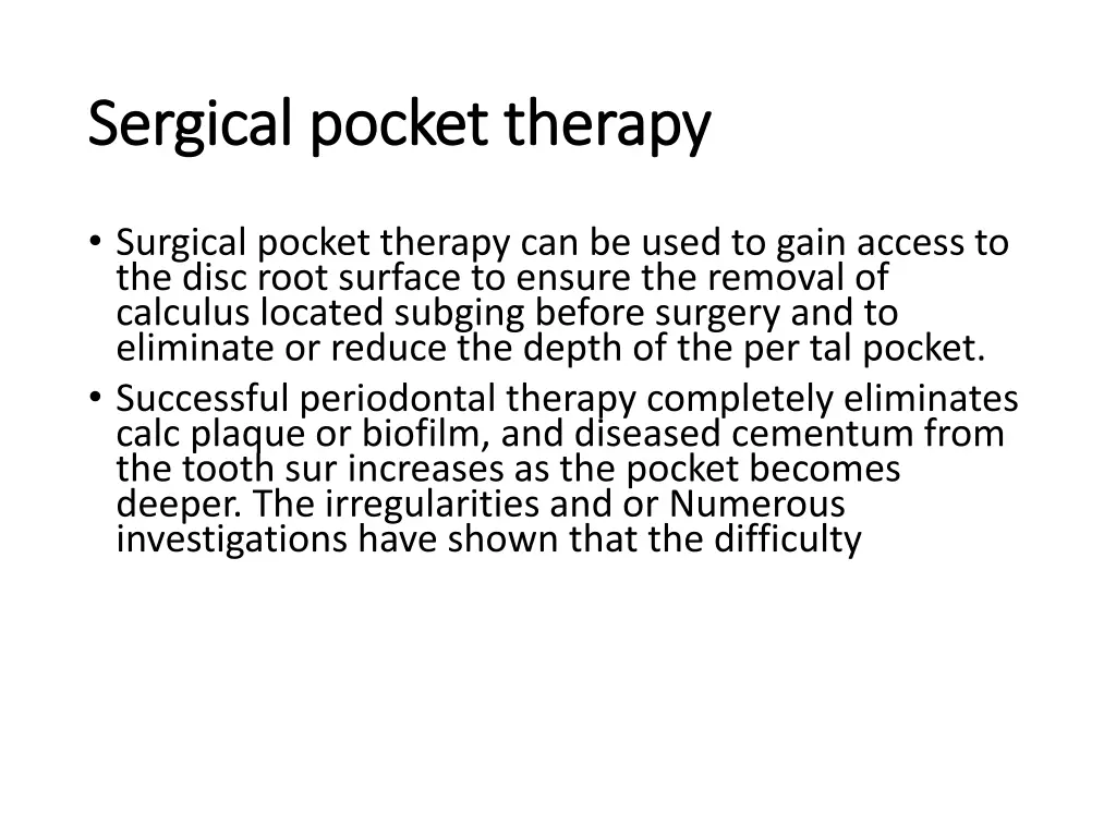 sergical pocket therapy sergical pocket therapy