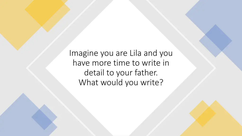 imagine you are lila and you have more time