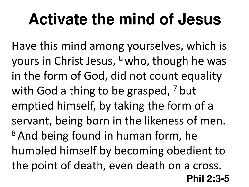 activate the mind of jesus