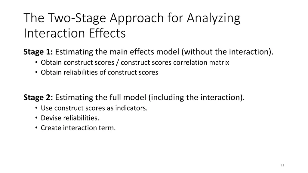 the two stage approach for analyzing interaction