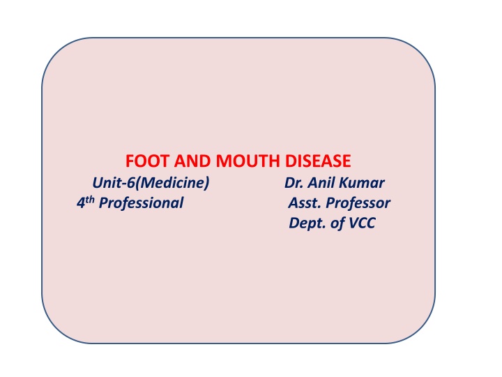 foot and mouth disease unit 6 medicine dr anil