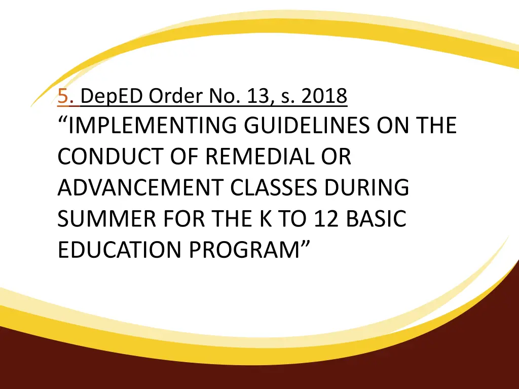 5 deped order no 13 s 2018 implementing