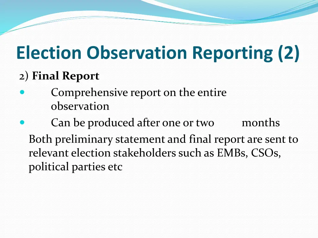 election observation reporting 2