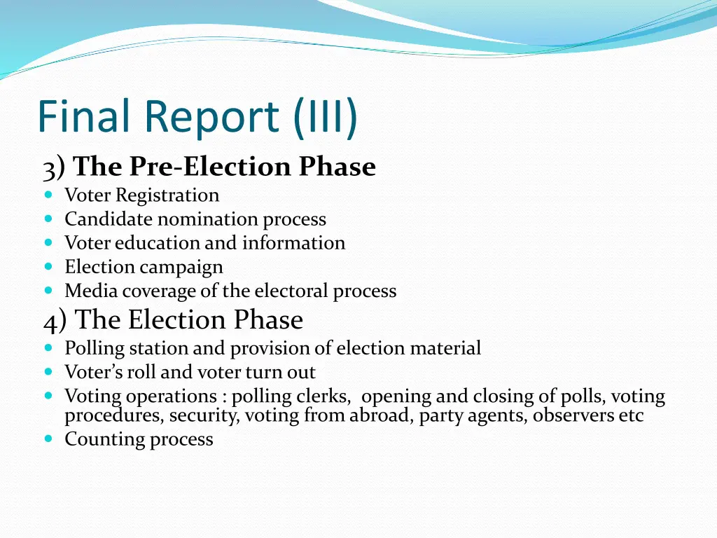 final report iii 3 the pre election phase voter