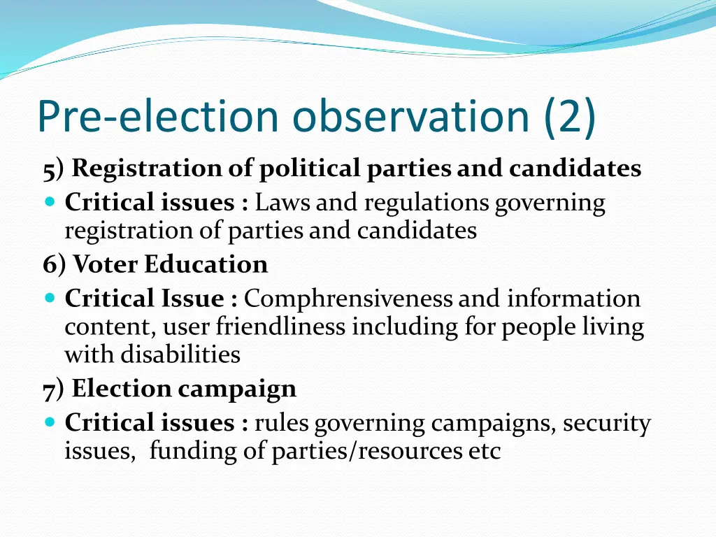 pre election observation 2 5 registration