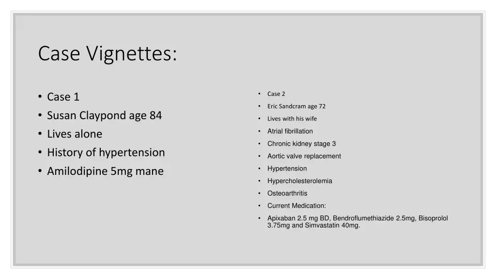 case vignettes